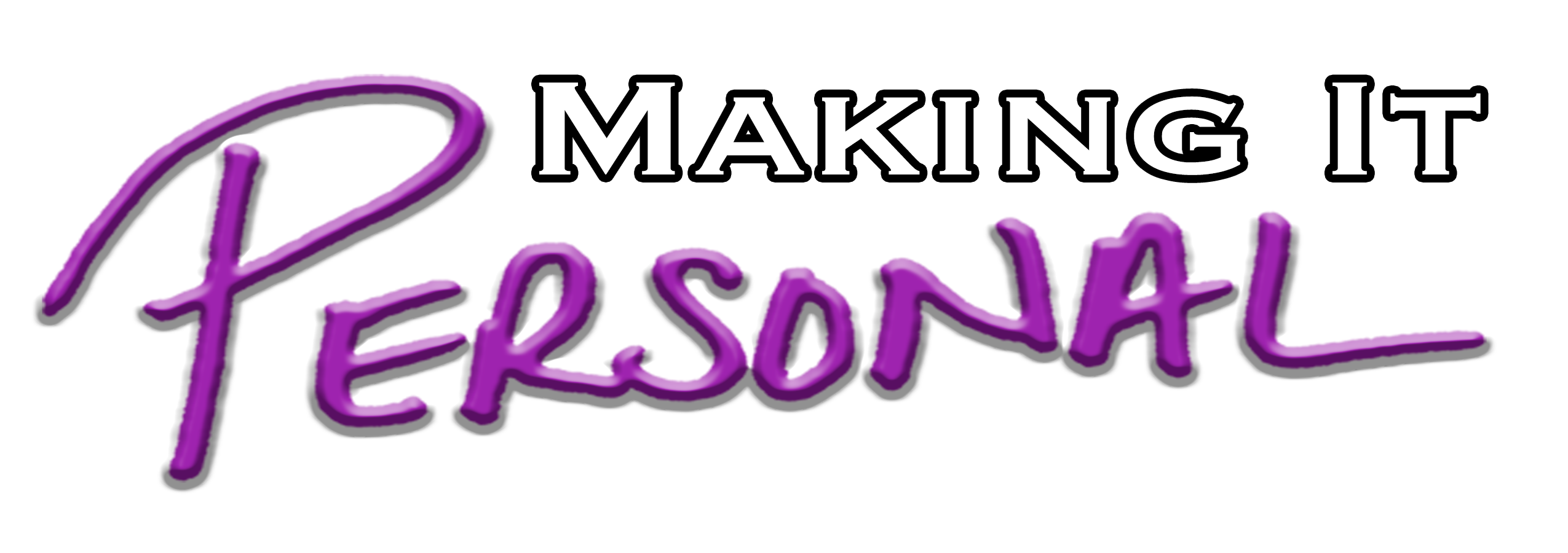 Making It Personal