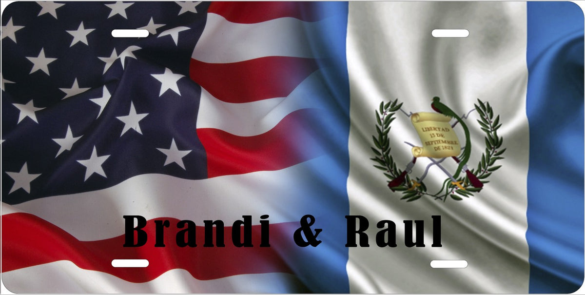 American and Guatemalan Flags license plate design; sample names shown