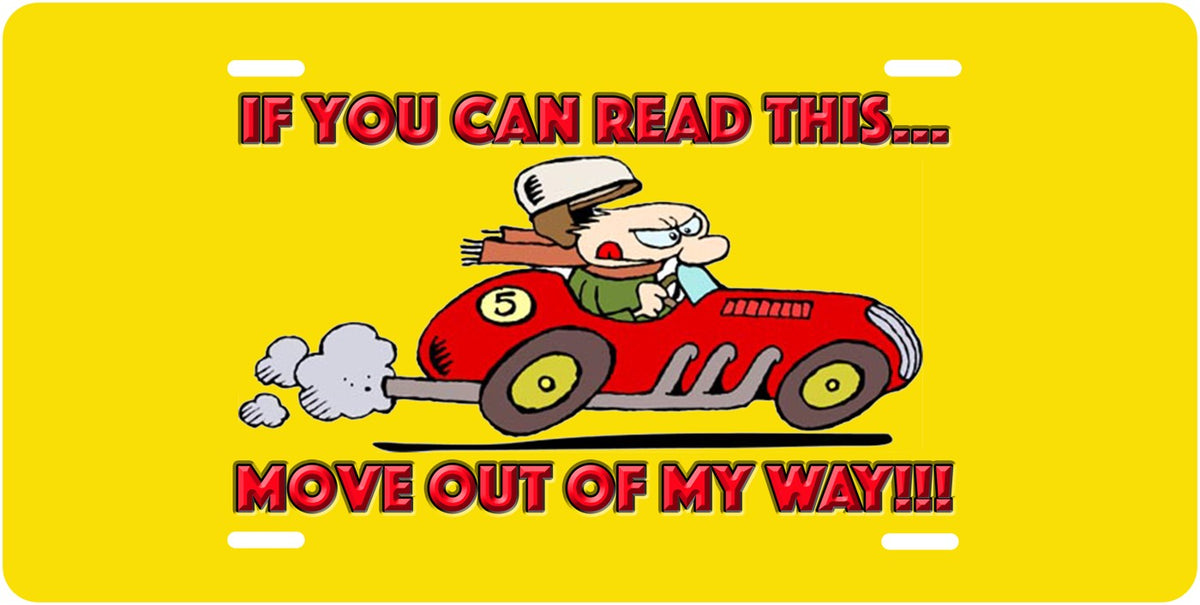 Move Out of My Way — Racing license plate design